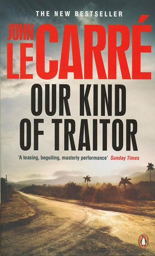 John le Carr - Our Kind of Traitor