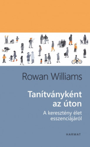 Rowan Williams - Tantvnyknt az ton
