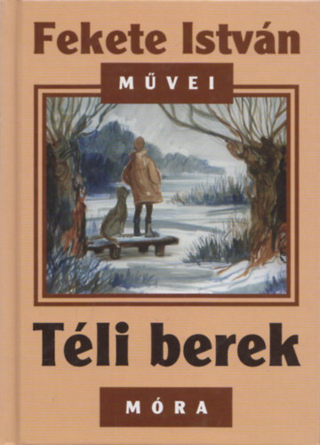Fekete Istv�n - T�li berek