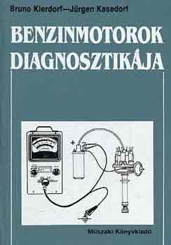 B.-Kasedorf, J. Kierdorf - Benzinmotorok diagnosztik�ja