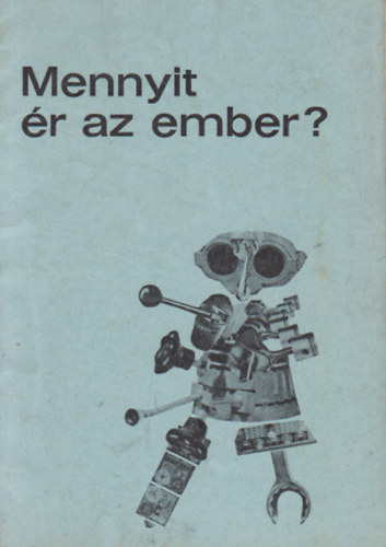 Mennyit r az ember?