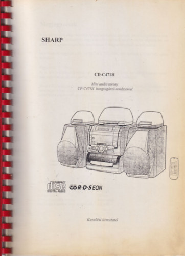 SHARP CD-C471H Mini audio torony kezel�si �tmutat�