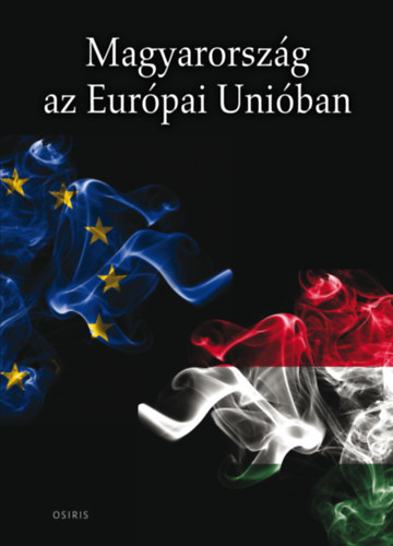 Magyarorsz�g az Eur�pai Uni�ban