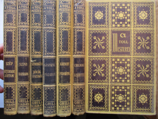 T�bb szerz� - 7 db A Toll Mesterei (Hetedikbe j�rtam, Barbara, D�c�g a szek�r, Panor�ma, Kis�retek, Asszonyfej, M�glyahal�l)