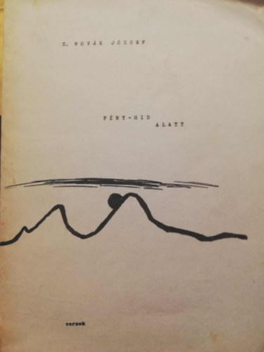 z.nov�k j�zsef - F�NY-H�D ALATT versek (Kanizsa J�zsef)