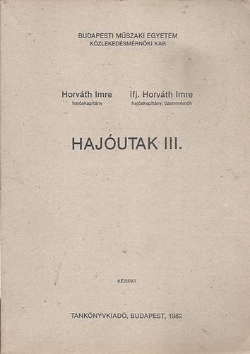 Horv�th Imre; ifj. Horv�th Imre - Haj�utak III.