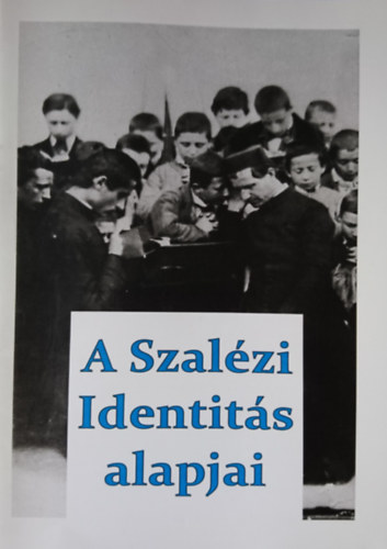 A Szalzi Identits alapjai