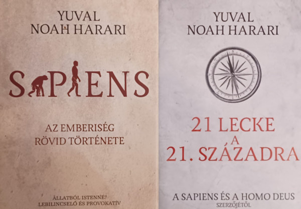 Yuval Noah Harari - 21 lecke a 21. századra + Sapiens: Az emberiség rövid története (2 mű)