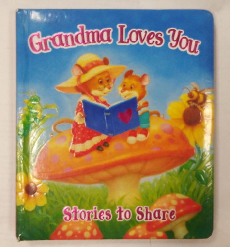 Grandma Loves You - Stories To Share