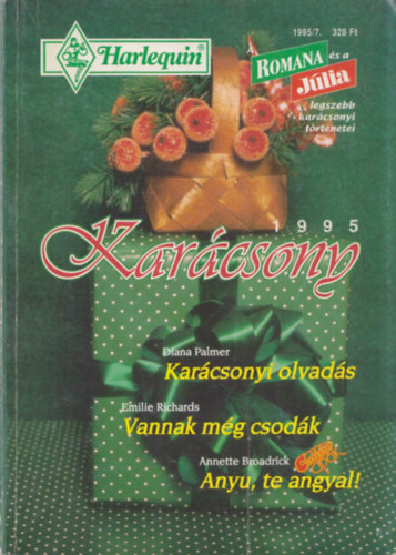 Kar�csony 1995 (Kar�csonyi olvad�s - Vannak m�g csod�k - Anyu, te angyal)