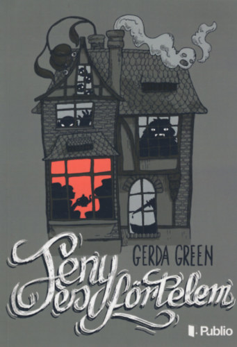 Gerda Green - Fény és förtelem