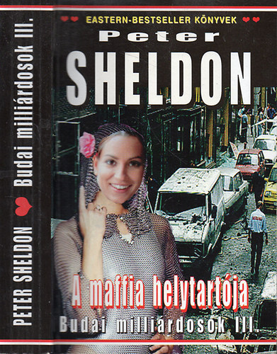 Peter Sheldon - A maffia helytartja