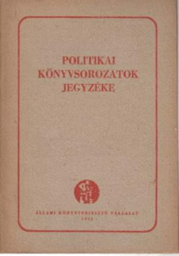 Politikai k�nyvsorozatok jegyz�ke