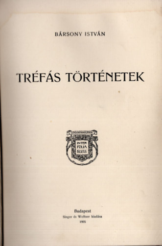 B�rsomy Istv�n - Tr�f�s t�rt�netek (Vid�m K�nyvek sor.)