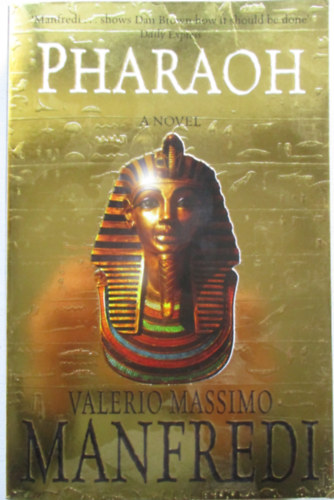 Valerio Massimo Manfredi - Pharaoh - A novel