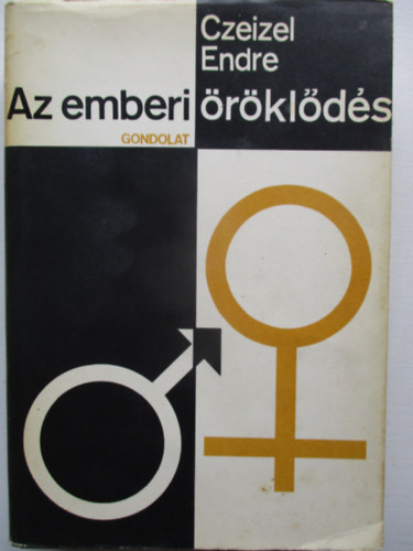Dr. Czeizel Endre - Az emberi rklds