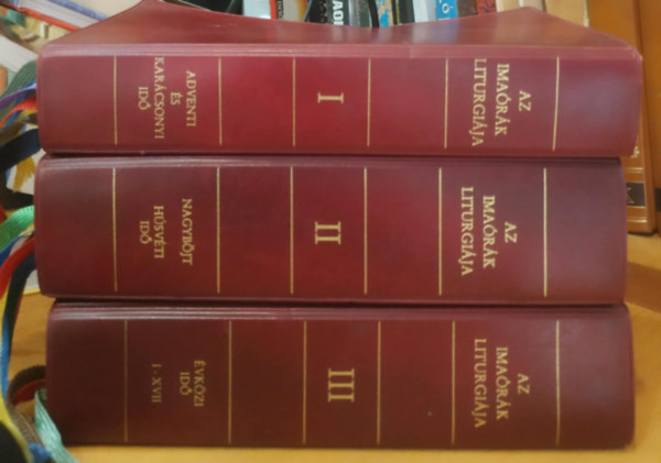 Az ima�r�k liturgi�ja I-III.