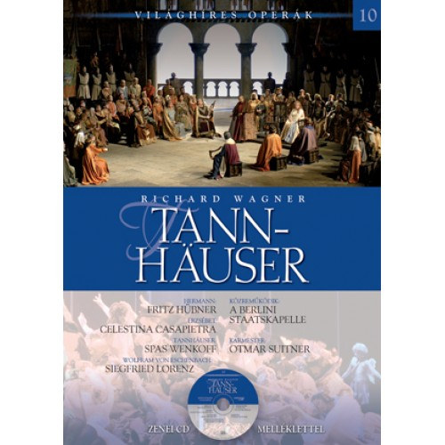 Richard Wagner - Tannhuser (Vilghres operk) - zenei CD mellklettel