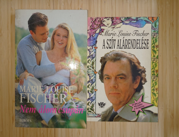 Marie Louise Fischer - 2 könyv Marie Louise Fischertől: A szív alárendelése, Nem álom csupán