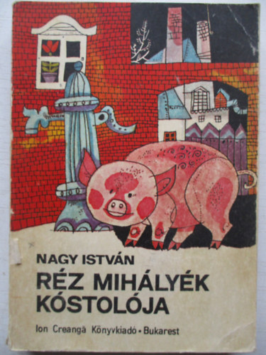 Nagy Istv�n - R�z Mih�ly�k k�stol�ja