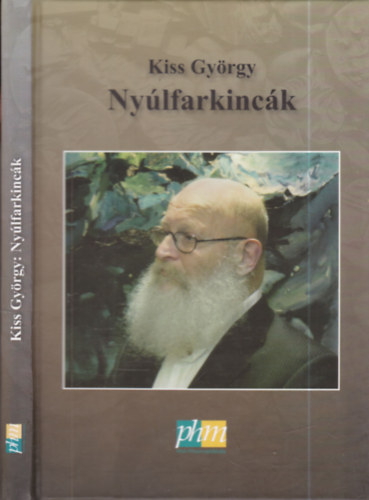 Kiss György - Nyúlfarkincák (dedikált)