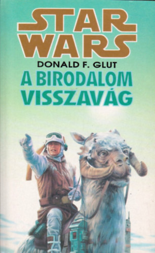 Donald F. Glut - Star Wars: A birodalom visszav�g