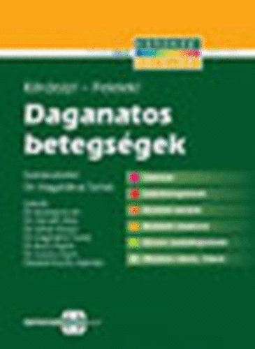 Dr. Nagykálnai Tamás (szerk.) - Daganatos betegségek