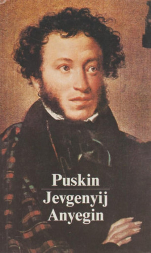 Alexander Szergejevics Puskin - Jevgenyij Anyegin