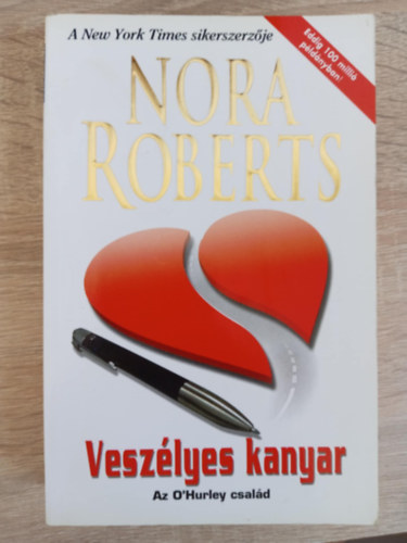 Gy�ry Hajnalka  Nora Roberts (ford.) - Vesz�lyes kanyar - The Last Honest Woman (O'Hurley csal�d 1.)
