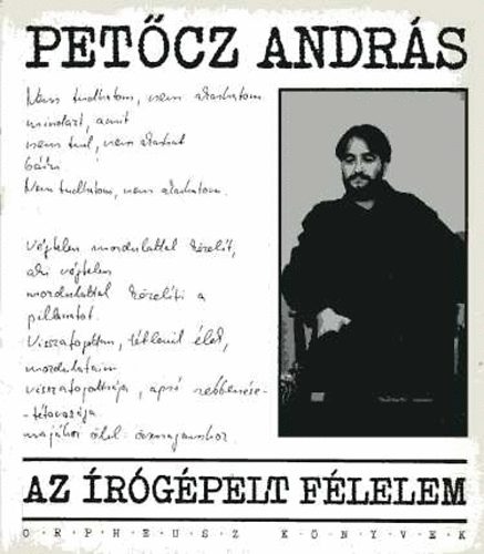 Petőcz András - Az írógépelt félelem