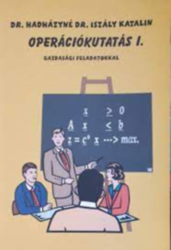 Dr. Hadhzyn Dr.Iszly Katalin - Opercikutats I. gazdasgi feladatokkal