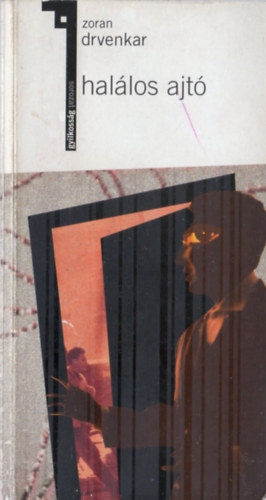 Zoran Drvenkar - Hal�los ajt�
