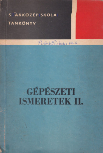 D�cz L�szl� - G�p�szeti ismeretek II. a haj�z�si szakk�z�piskol�k III. oszt�lya sz�m�ra