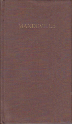 Bernard Mandeville - A mhek mesje
