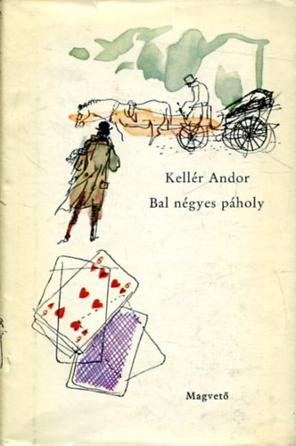 Kellr Andor - Bal ngyes pholy