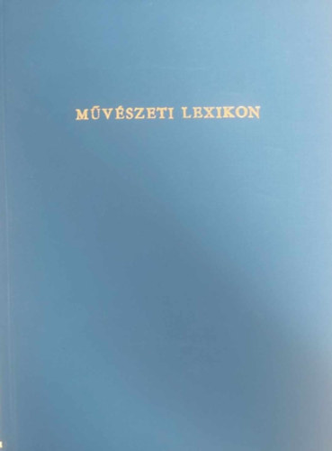 Éber László - Művészeti lexikon I-II.