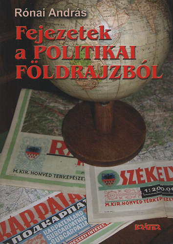 R�nai Andr�s - Fejezetek a politikai f�ldrajzb�l