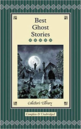Marcus Clapham - Best Ghost Stories / Selected and with an Introduction by Marcus Clapham /