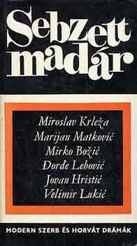 Krleza-Matkovic-Bozic-Lebovic - Sebzett madr