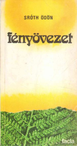 Sr�th �d�n - F�ny�vezet