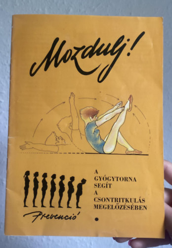 Dr. Bors Katalin - Mozdulj! A gygytorna segt a csontritkuls megelzsben