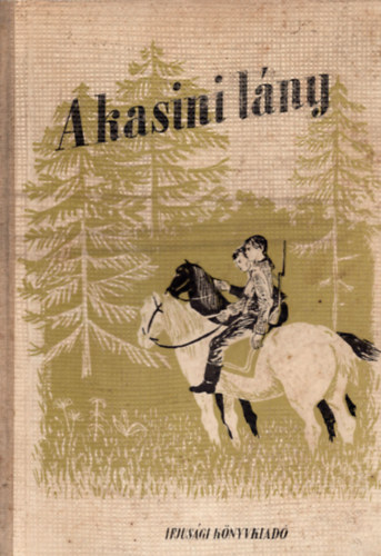 Gellért György ford. - A kasini lány