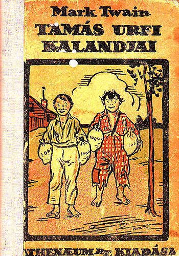 Mark Twain - Tam�s urfi kalandjai