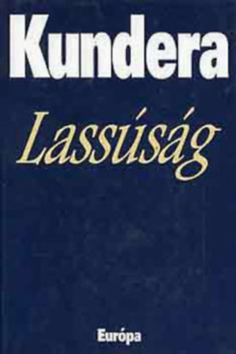 Milan Kundera - Lasssg
