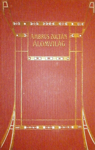 Ambrus Zoltán - Álomvilág