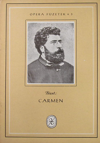 Georges Bizet - Carmen (Operafzetek 3.)
