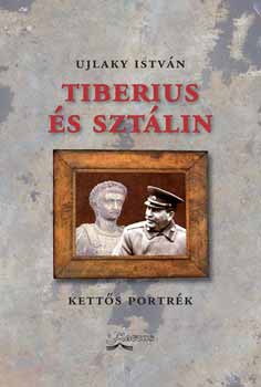 Ujlaky Istv�n - Tiberius �s Szt�lin - kett�s portr�k