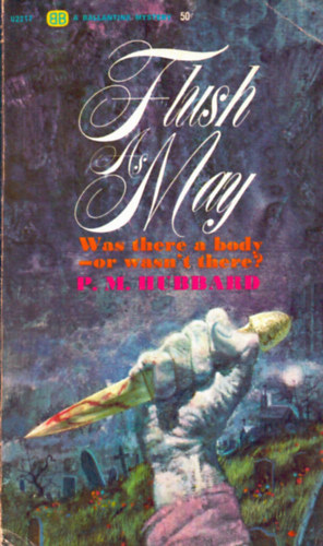 P. M Hubbard - Flush as may