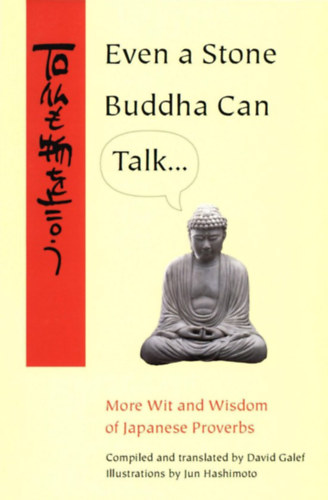 David Galef  (fordtotta) - Even a Stone Buddha Can Talk...