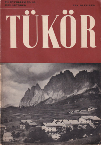 Dr. Révay József - Tükör 1939 október VII. évf. 10. sz.